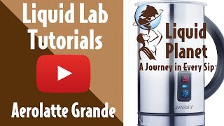 Liquid Lab  Aerolatte Grande Milk Frother [upl. by Priest]