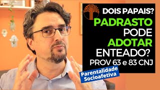 Parentalidade Socioafetiva  Provimento 63 e 83 CNJ na prática [upl. by Esinert]