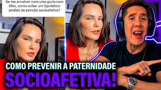 Como Se Prevenir Da Paternidade Socioafetiva E Pensão Socioafetiva [upl. by Shelby]